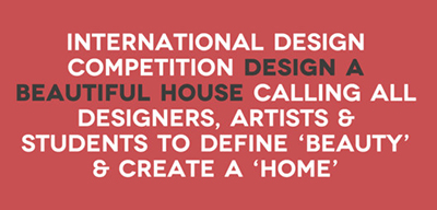 رقابت بین المللی برای طراحی یک خانه زیبا